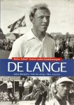 BANGMA, JELLE, ATE DE JONG, WIO JOURSTRA - De Lange - Hotze Schuil -Keizer onder Kaatskoningen