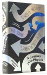 DINE, M. - This way to the universe. A journey into physics.