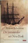 Wayne Johnston, Marianne Gossije - De zeevaarder uit New York