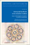 Véronique Decaix, Christina Thomsen Thörnqvist (eds) - Memory and Recollection in the Aristotelian Tradition. Essays on the Reception of Aristotle's De memoria et reminiscentia