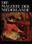 KUSTERS, Wouter - Die Malerei der Niederlande