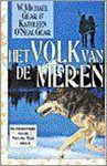 W. Michael Gear, Kathleen O'Neal Gear - Het volk van de meren