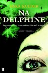 Siska Mulder - Na Delphine