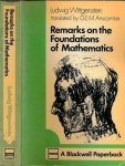 Wittgenstein, Ludwig. - Bemerkungen über die Grundlagen der Mathematik / Remarks on the Foundations of Mathematics.