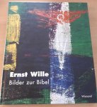 Wille, Ernst - Bilder zur Bibel