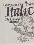 (KALLIGRAFIE). BARCHOWSKY, Nan Jay - Cursive Italic News. The Barchowsky Report on Handwriting. Vol. 2 No. 3. The Icelandic Method.
