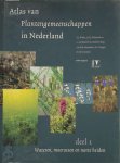 E.J. Weeda , J.H.J. Schaminee , L. [E.A.] Van Duuren - Atlas van Plantgemeenschappen in Nederland deel 1: Wateren, moerassen en natte heiden
