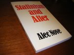 Alec Nove - Stalinism and After
