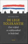 Marcel ten Hooven 242871 - De lege tolerantie: over vrijheid en vrijblijvendheid in Nederland