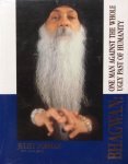 Osho (Bhagwan Shree Rajneesh) - Bhagwan Osho (Bhagwan Shree Rajneesh) - Bhagwan