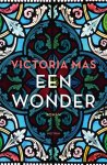 Victoria Mas - Een wonder