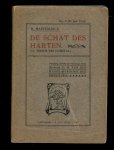 Maeterlinck, Maurice /G. M. V. D. Wissel-Herderschee (vertaling) - De Schat Des Harten: Le Tresor Des Humbles