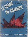 Grenfell Russel - Le drame du Bismarck