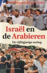 Bregman, Ahron & Jihan El-Thari - Israël en de Arabieren: De vijftigjarige oorlog