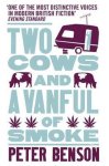 Peter Benson - Two Cows And A Vanful Of Smoke