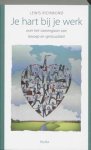 L. Richmond - Je hart bij je werk