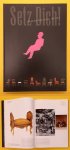  - Setz Dich! Setzen Sie sich bitte! [Anlässlich der gleichnamigen Ausstellung am Münchner Stadtmuseum von März bis Oktober 2000].