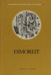 Duinhoven, A.M. (ed.). - Esmoreit. Duinhoven, A.M. (ed.). - Esmoreit.