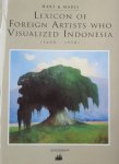 Haks, Leo en Maris, Guus - Lexicon of foreign artists who visualized Indonesia 1600-1950