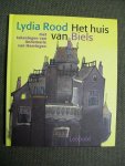 Rood, Lydia - Het huis van Biels