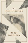 Merce Rodereda - Broken Mirror