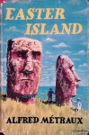 Métraux, Alfred - Easter Island