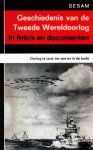 Jacobsen, H.A. / Dollinger, H. (samenst.) - Sesam Geschiedenis van de Tweede Wereldoorlog in foto`s en documenten. Deel 9. Oorlog te land, ter zee en in de lucht