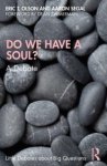 Eric T. Olson-Aaron (professor Of Philosophy Segal - (1) Do We Have A Soul?