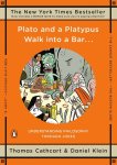 Cathcart, Thomas - Plato and a Platypus Walk into a Bar...