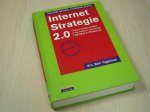 Tiggelaar, Drs. Ben - Internet strategie - Concurrentievoordeel en de digitale economie - Theorie & praktijk 2.0 Tweede geheel herziene editie
