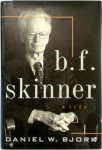 Daniel W. Bjork, Professor Daniel W Bjork - B.F. Skinner - A Life