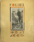 François Lehel 203506 - Notre art dement. Quatre etudes sur l'art pathologique.