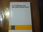 Westermann Claus - Kurze Bibelkunde des Alten Testaments