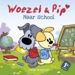 Guusje Nederhorst 10527 - Woezel & Pip - Naar school