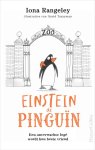 Iona Rangeley 265919 - Einstein de pinguïn Een onverwachte logé wordt hun beste vriend