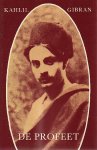Gibran, Khalil - De profeet