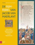 Jan Pauwels ; Bram Caers - De Rijmbijbel van Jacob van Maerlant Jan Pauwels ; Bram Caers - De Rijmbijbel van Jacob van Maerlant