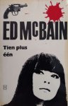 Ed McBain [omslag: Dick Bruna] - Tien plus een [Originele titel: Ten plus one]