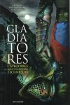 Rudilosso, Giuseppe and Riccardo - Gladiatores, Categories and fighting techniques Rudilosso, Giuseppe and Riccardo - Gladiatores, Categories and fighting techniques
