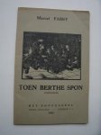 FABRY, M., - Toen Berthe spon.