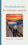 Jacob Slavenburg; John Schaik - Geschiedenis van de westerse esoterie