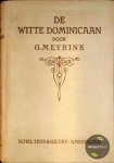 G. Meyrink - De Witte Dominicaan
