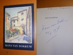 Cor Schilp (tekst) - Hans van Dokkum, Schilder en graficus [GESIGNEERD]