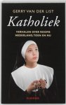 Gerry van der List - Katholiek