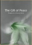 Simo, Enrique - THE GIFT OF PEACE. Thoughts for a peaceful world.