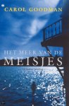 Carol Goodman - Het meer van de meisjes