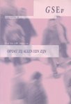 Boer, Ds. E.A. de e.a. - Opdat zij allen een zijn. Geestelijke groei en de eenheid van de kerk [GSEV-reeks, nr. 36]