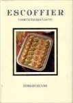 ESCOFFIER. - Escoffier voor de keuken van nu. Hors d'Oeuvre.
