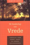 Boon, Aartje - Boodschap van vrede. Verhalen voor Kerst, Pasen en andere gelegenheden