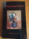 Crommelin, Walter - GEMENGD BOEKET / Gedachten, citaten, anekdotes en een paar opstellen